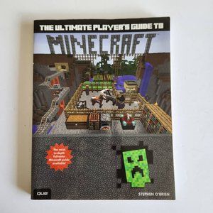 The Ultimate Player's Guide to Minecraft by Stephen O'Brien 2013 Trade Paperback